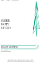 Sleep, Holy Child SATB choral sheet music cover